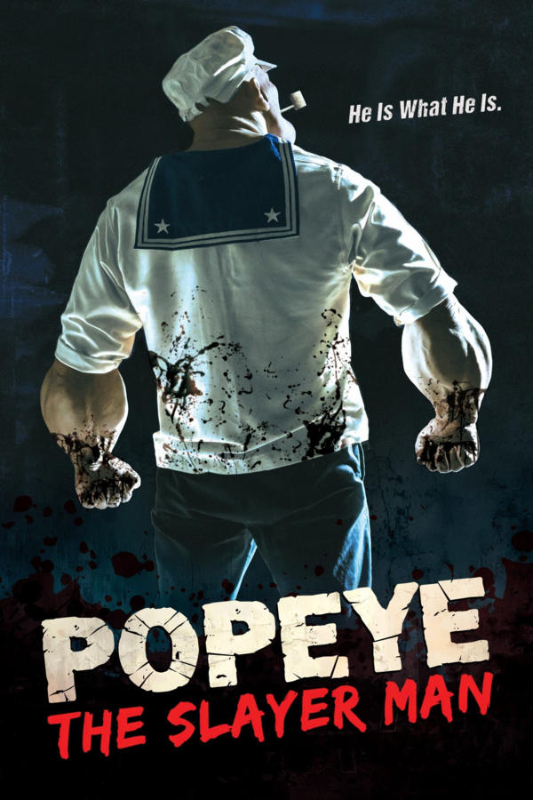 Popeye: The Slayer Man