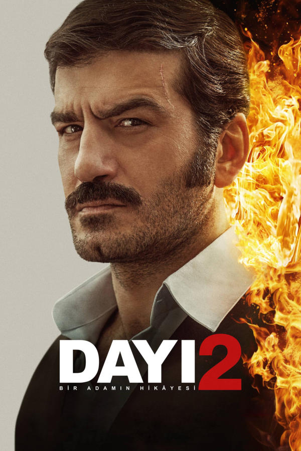 Dayi: Bir Adamin Hikayesi 2