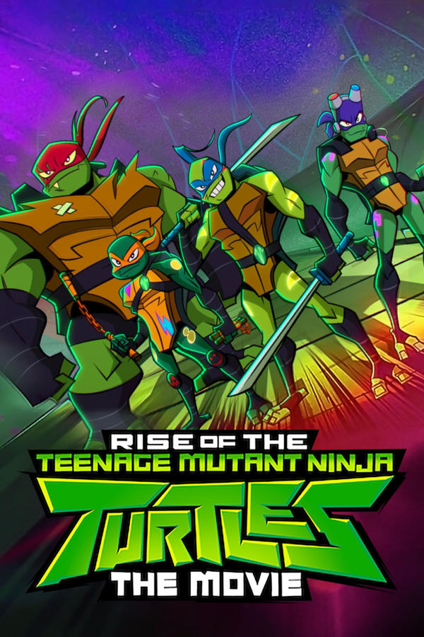 Rise of the Teenage Mutant Ninja Turtles