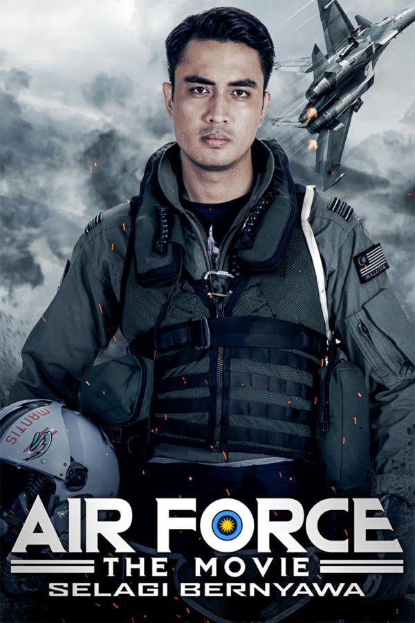 Air Force The Movie: Selagi Bernyawa
