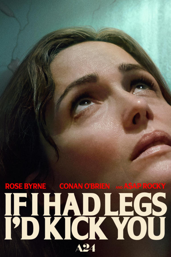 If I Had Legs I'd Kick You