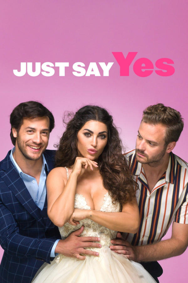 Just Say Yes