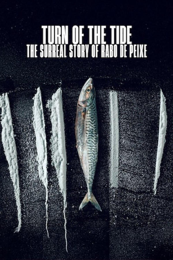 Maré Branca: A Surreal História de Rabo de Peixe