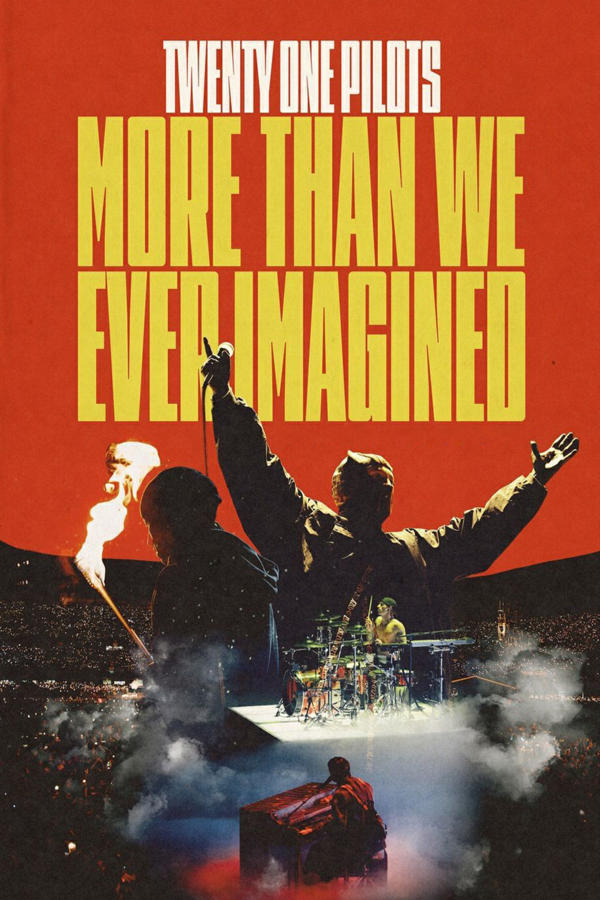 Twenty One Pilots: More Than We Ever Imagined